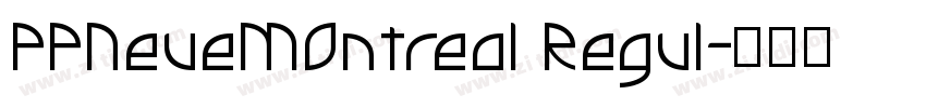 PPNeueMOntreal Regul字体转换